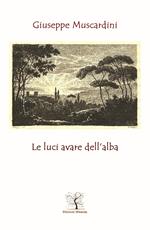 Le luci avare dell'alba