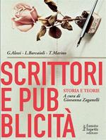 Scrittori e pubblicità. Storia e teorie