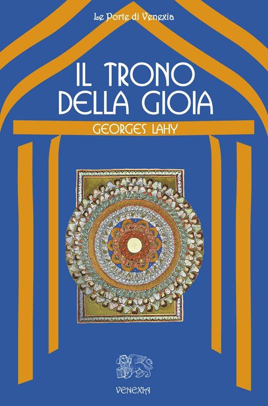 Il trono della gioia - Georges Lahy - copertina