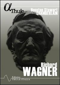 Richard Wagner Houston Stewart Chamberlain Libro Thule