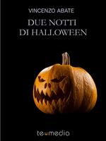 Due notti di Halloween