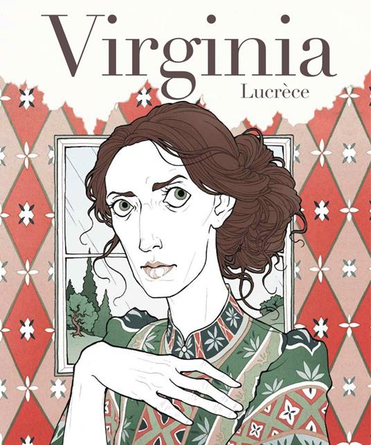 Virginia. Vita di Virginia Woolf - Lucrèce - copertina