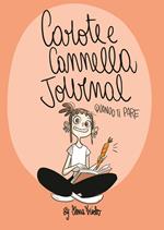 Carote e Cannella Journal. Quando ti pare.