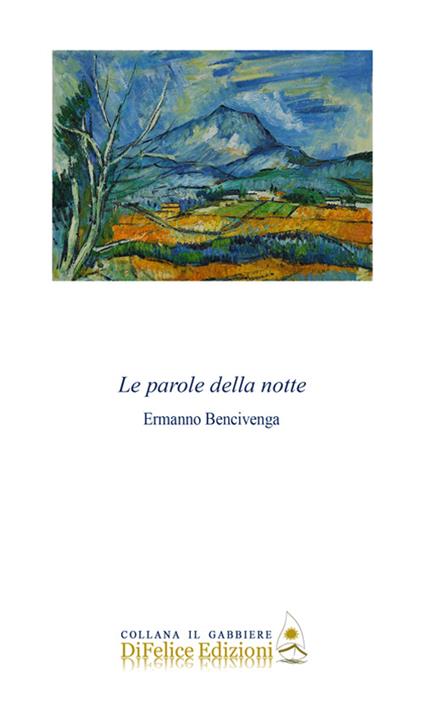 Le parole della notte - Ermanno Bencivenga - copertina