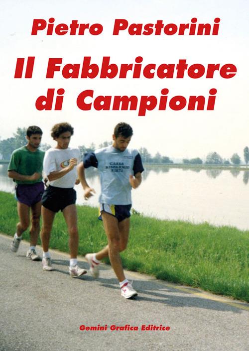 Il fabbricatore di campioni - Pietro Pastorini - copertina