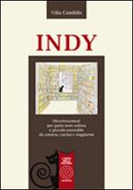 Indy. Divertissement per gatto nero solista e piccolo ensemble da camera, cucina e soggiorno