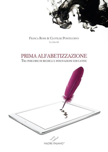 Prima alfabetizzazione. Tra percorsi di ricerca e innovazioni educative - copertina