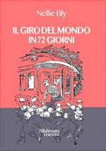 Il giro del mondo in 72 giorni