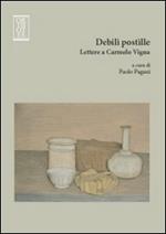 Debili postille. Lettere a Carmelo Vigna