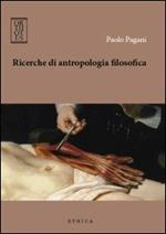 Ricerche di antropologia filosofica