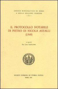 Il protocollo notarile di Pietro di Nicola Astalli (1368). Testo latino a fronte - copertina