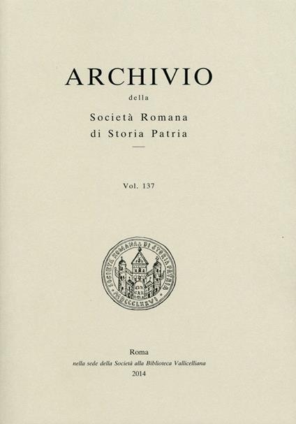 Archivio della Società romana di storia patria. Vol. 137 - copertina