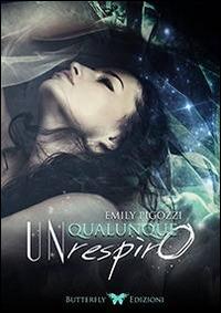 Un qualunque respiro - Emily Pigozzi - copertina