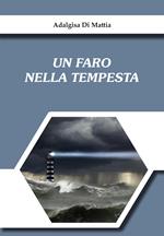 Un faro nella tempesta