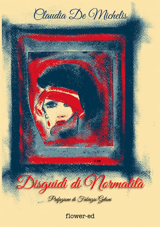 Disguidi di normalità - Claudia De Michelis - ebook