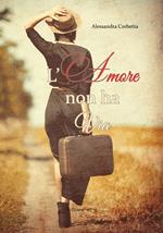 L' amore non ha via