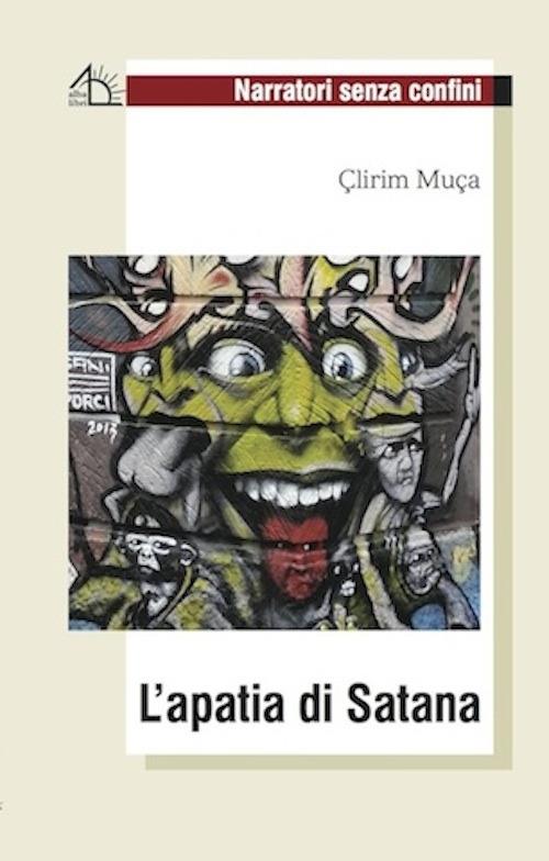 L'apatia di Satana - Çlirim Muça - copertina