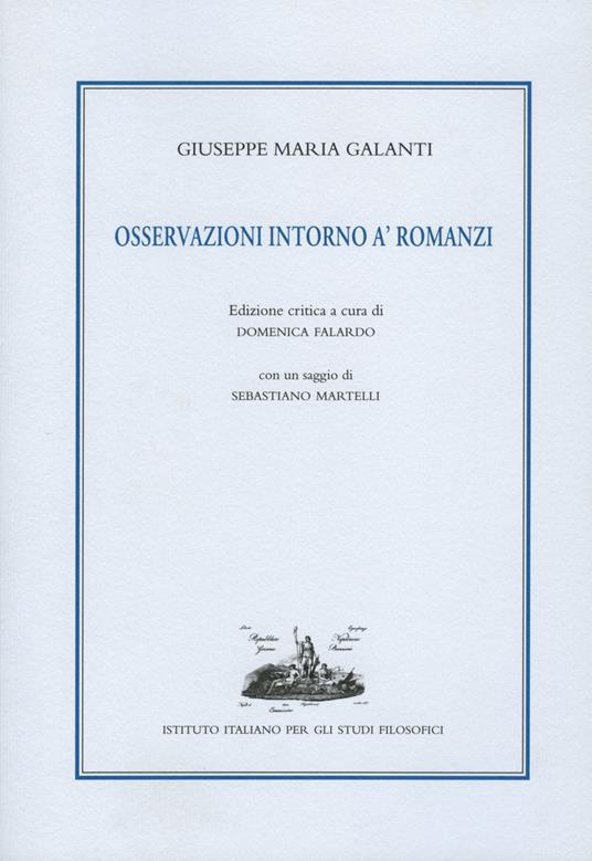 Osservazioni intorno a' romanzi. Ediz. critica - Giuseppe Maria Galanti - copertina