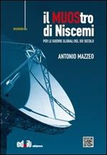 Il MUOStro di Niscemi. Per le guerre globali del XXI secolo