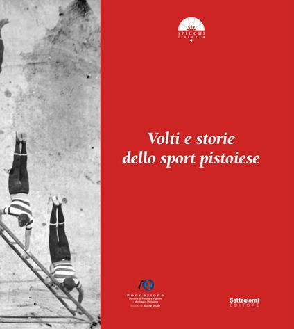 Volti e storie dello sport pistoiese - copertina