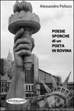 Poesie sporche di un poeta in rovina