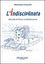 L'indisciplinata