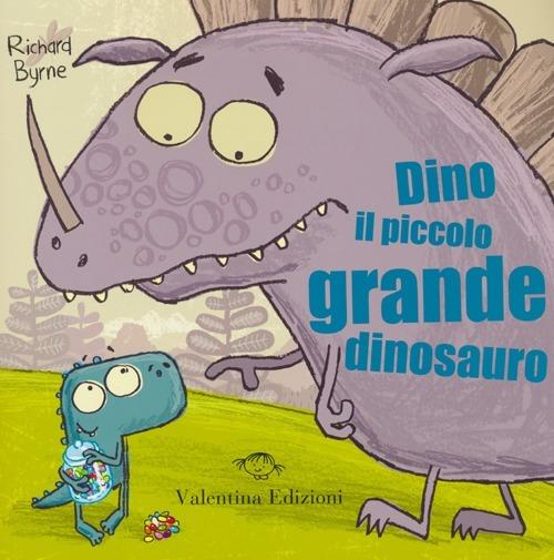 Dino il piccolo grande dinosauro - Richard Byrne - copertina