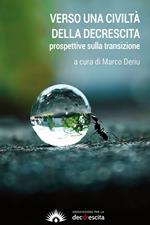 Verso una civiltà delle descrescita. Prospettive sulla transizione