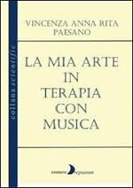 La mia arte in terapia con musica