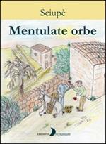 Mentulate orbe