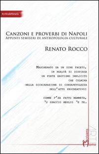 Comme facette mammeta. Canzoni e proverbi di Napoli. Appunti semiseri di antropologia culturale - Renato Rocco - copertina