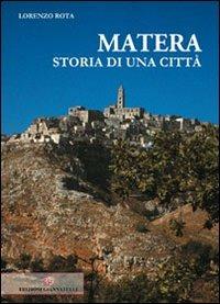 Matera storia di una città - Lorenzo Rota - copertina