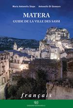 Matera. Guide de la ville des sassi