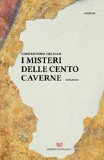 I misteri delle cento caverne