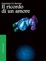 Il ricordo di un amore