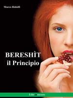 Bereshìt, il principio