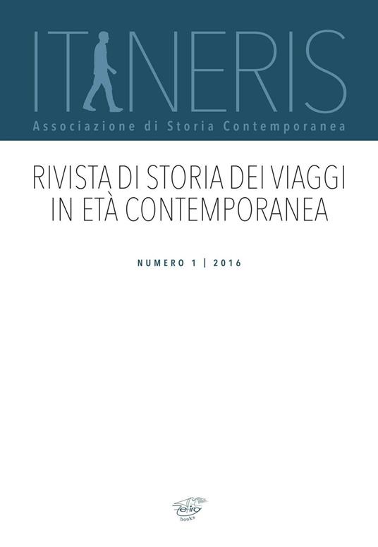 Itineraris. Rivista di storia dei viaggi in età contemporanea (2016). Vol. 1 - copertina