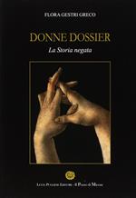 Donne dossier. La storia negata