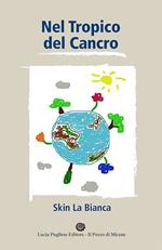 Nel Tropico del cancro