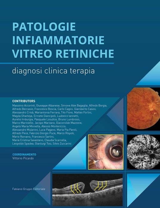 Patologie infiammatorie vitreo-retiniche. Diagnosi, clinica, terapia. Ediz. per la scuola - Vittorio Picardo - copertina