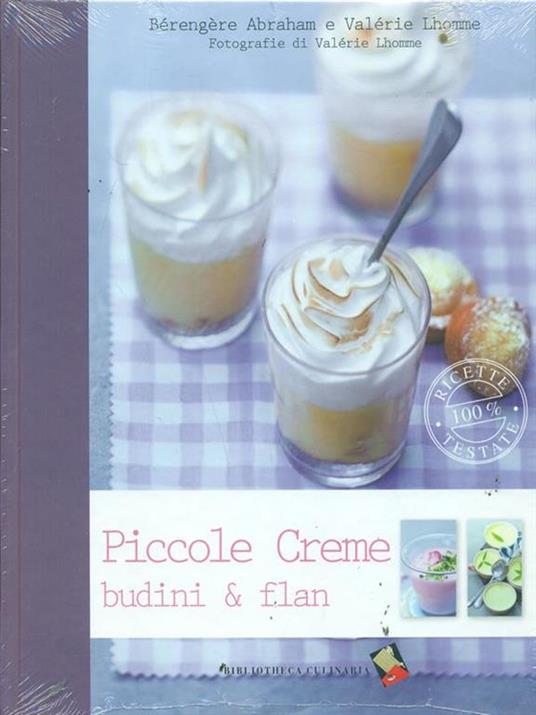 Piccole creme, budini & flan - Bérengère Abraham - 2