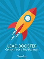Lead booster. Contatti per il tuo business
