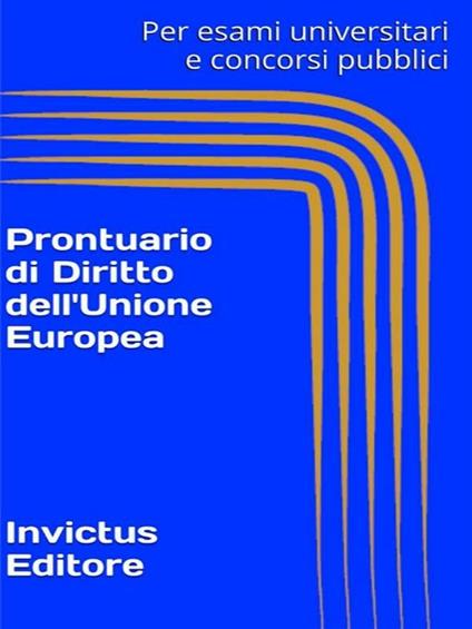 Prontuario di diritto dell'Unione Europea - V.V.A.A. - ebook