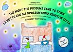 The night the possums came to town. Grandma's tales-La notte che gli opossum sono venuti in città. I racconti della nonna. Ediz. bilingue