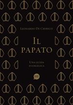 Il papato. Una guida evangelica