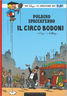 Il circo Bodoni. Poldino Spaccaferro. Vol. 5 - Peyo - copertina