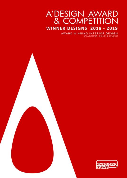 A' Design Award & Competition. Winner designs 2018-2019. Award-winning interior design. Platinum, gold & silver. Ediz. illustrata - Onur Mustak Cobanli - copertina