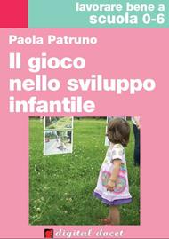 Il gioco nello sviluppo infantile