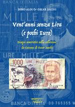 Vent'anni senza lira (e pochi euro). Disegni umoristici nella collezione da Guinnes di Oscar Sacchi