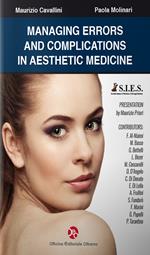 Managing errors and complications in aesthetic medicine